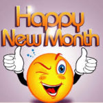 Happy new month wishes